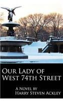 Our Lady of West 74th Street: (English)