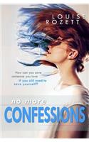 No More Confessions: (English)