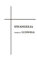 Ewangelia Wg Ludwiga