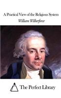 A Practical View of the Religious System: (English)