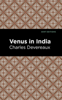 Venus in India: (Mint Editions)