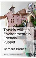 Travels with an environmentally friendly puppet