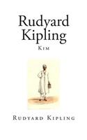 Rudyard Kipling: Kim(Classic Rudyard Kipling)