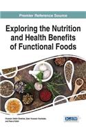 Exploring the Nutrition and Health Benefits of Functional Foods