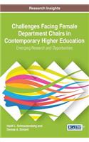 Challenges Facing Female Department Chairs in Contemporary Higher Education