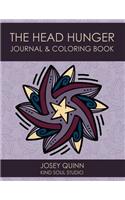 The Head Hunger Journal & Coloring Book
