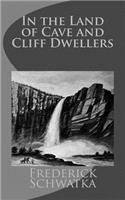 In the Land of Cave and Cliff Dwellers