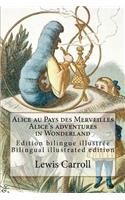 Alice au Pays des Merveilles / Alice's adventures in Wonderland