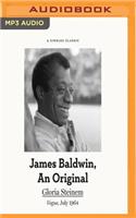 James Baldwin, an Original