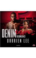 Denim Diaries 1 Lib/E