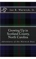 Growing Up in Scotland County, North Carolina