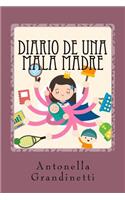 Diario de una mala madre
