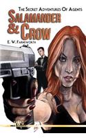 The Secret Adventures of Agents Salamander and Crow