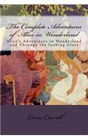 The Complete Adventures of Alice in Wonderland