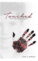 Touched: And It Was "our Little Secret"