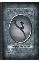 Heightened Speed - Shadowhunters Rune Journal Blank Notebook: The Mortal Instruments City of Bones Blank Journal A4 Notebook, for Daily Reflection, 150 Pages, 6 X 9 (15.24 X 22.86 CM), Durable Soft Cover