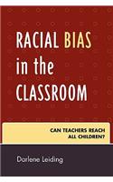 Racial Bias in the Classroom