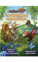 The Mischievous Pehteh-Pehteh