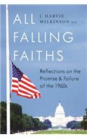 All Falling Faiths