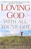 LOVING GOD WITH ALL YOUVE GOT