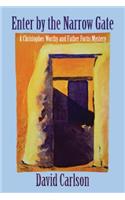 Enter by the Narrow Gate