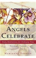 Angels Celebrate