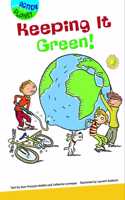 Keeping It Green!