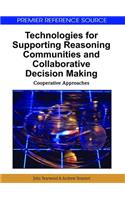 Technologies for Supporting Reasoning Communities and Collaborative Decision Making
