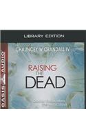 Raising the Dead (Library Edition)