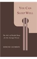 You Can Sleep Well