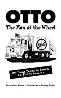 Otto, the Man at the Wheel