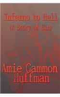 Inferno to Hell