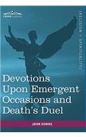 Devotions Upon Emergent Occasions and Death's Duel