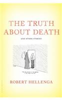 The Truth About Death: And Other Stories