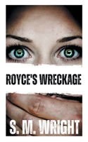 Royce's Wreckage