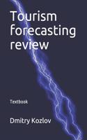 Tourism forecasting review