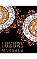 Luxury Mandala: Stress Relieving Designs, Mandalas, Flowers, 130 Amazing Patterns: Coloring Book For Adults Relaxation