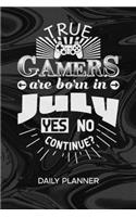 Daily Planner Weekly Calendar: Gamer Organizer Undated - Blank 52 Weeks Monday to Sunday -120 Pages- Gamer Birthday Notebook Journal Born July - Birthday in July To-Do List for Ne