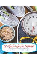 12 Month Weekly Planner: January 1 - December 31, 2020