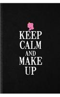 Keep Calm and Make Up