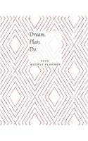 Dream. Plan. Do. 2020 Weekly Planner