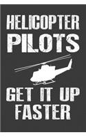 Helicopter Pilot, Get it faster: Helicopter Journal, Notebook for Helicopter Pilot, Gift for helicopter Pilot, Helicopter Pilot Dad gift, Rc Helicopter Pilot Gift, helicopter pilot 