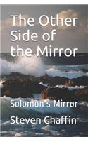 The Other Side of the Mirror