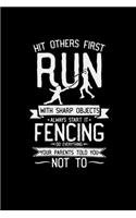 Hit others first Fencing: 6x9 FENCING - blank with numbers paper - notebook - notes