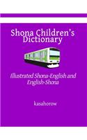 Shona Children's Dictionary: Illustrated Shona-English and English-Shona
