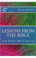 Lessons from the Bible: And Other Short Stories