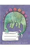 Draw and Write Storybook Notebook - Grades K - 2: Cute Dinosaur Stegosaurus Purple; Creative Writing Dotted Midline Story Journal; Kindergarten Through 2nd Grade