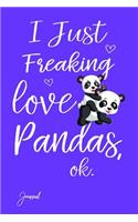 I Just Freaking Love Pandas Ok Journal: Dot Grid Journal Notebook with 160 Dotted Pages 6x 9