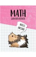 Math Graph Paper Notebook: Blank Graph Note Book Pages - Guinea Pig Cavy Pink Equations