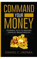 Command Your Money